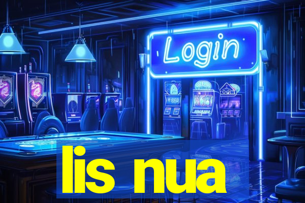 lis nua